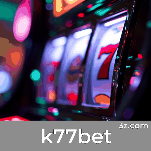 k77bet: O Melhor Cassino Online do Brasil